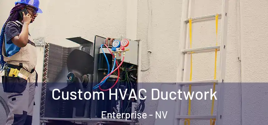  Custom HVAC Ductwork Enterprise - NV
